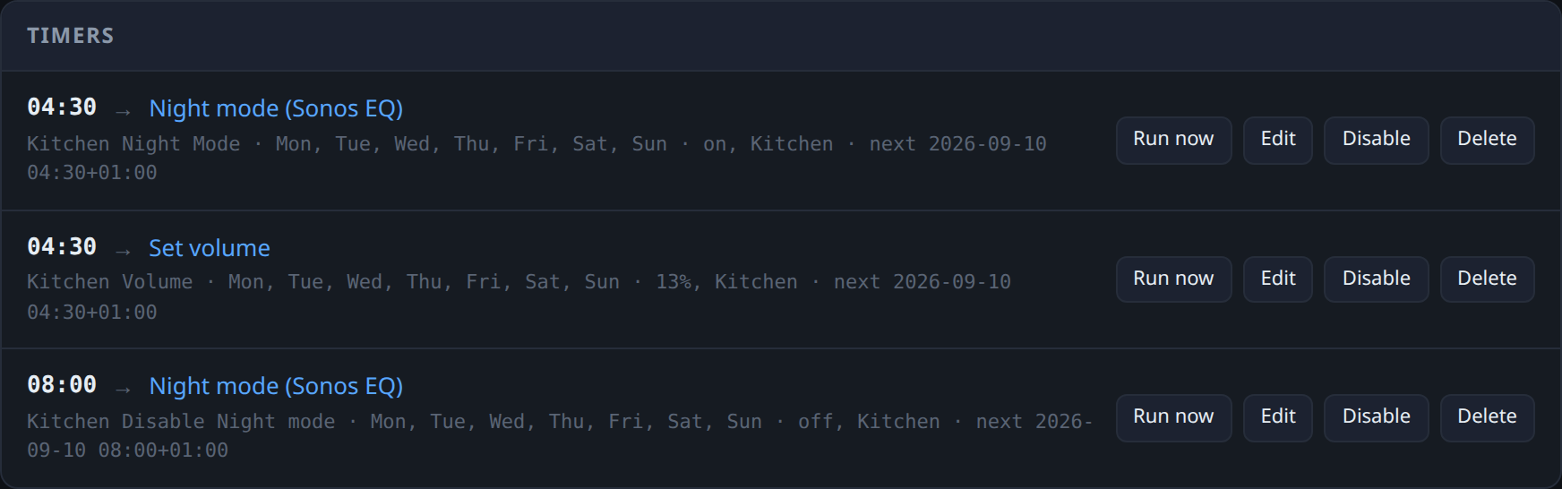 Three kitchen timers - night mode on at 04:30, volume back to 13, night mode off at 08:00